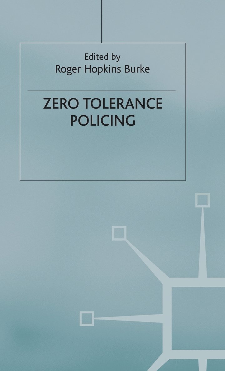 Zero Tolerance Policing 1