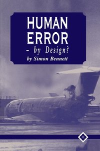bokomslag Human Error - by Design?