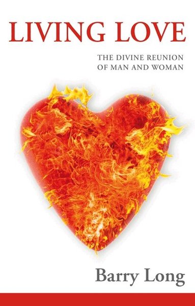 Barry Long, Clive Tempest - Living Love, Häftad