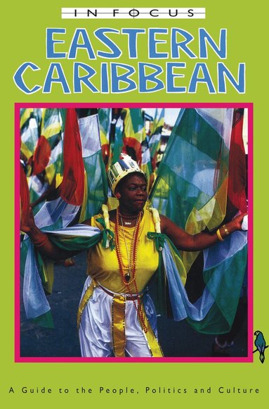 James Ferguson - Eastern Caribbean In Focus, Häftad