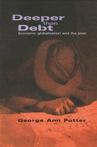 bokomslag Deeper than Debt