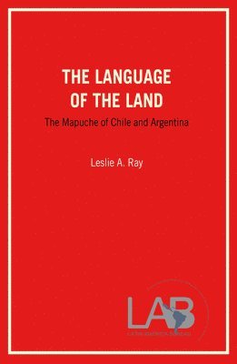 bokomslag The Language of the Land