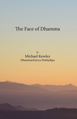 The face of Dhamma 1