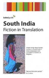 bokomslag Babel Guide to South Indian Fiction in English Translation