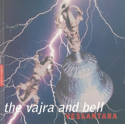 Vassantara - The Vajra and Bell, Häftad