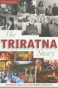 bokomslag The Triratna Story