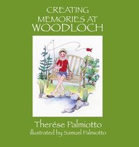 bokomslag Creating Memories At Woodloch