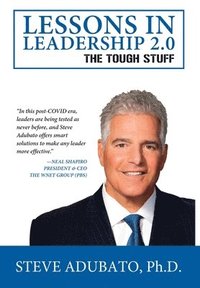 bokomslag Lessons In Leadership 2.0-The Tough Stuff