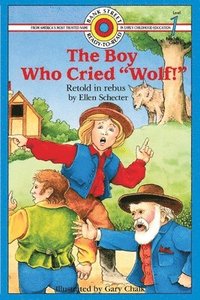 bokomslag The Boy Who Cried &quot;Wolf!&quot;