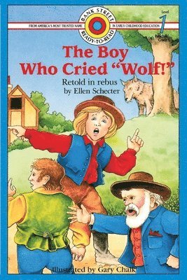The Boy Who Cried &quot;Wolf!&quot; 1