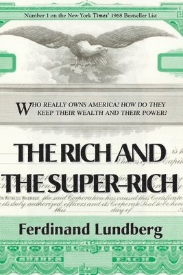 bokomslag Rich and the Super-Rich