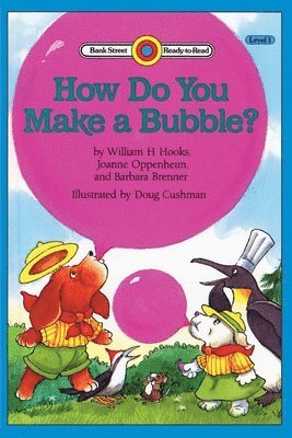 How Do You Make a Bubble? 1