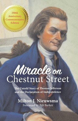 Milton J Nieuwsma, Milton J. Nieuwsma, J. Nieuwsma, Milton - Miracle On Chestnut Street, Häftad