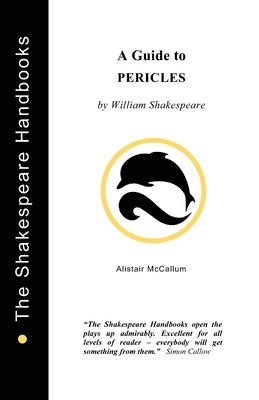 Alistair McCallum - Guide to Pericles, Häftad