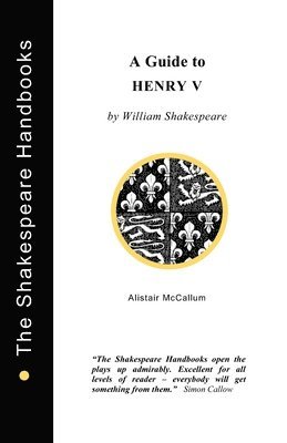 Alistair McCallum - Guide to Henry V, Häftad