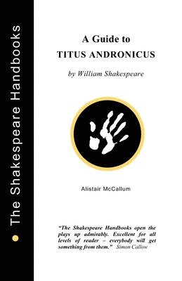 Guide to Titus Andronicus