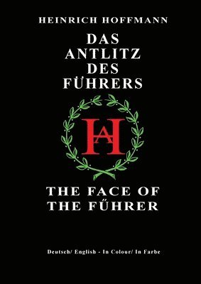 Das Antlitz Des Fuhrers / The Face of the Fuhrer 1