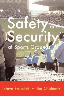 bokomslag Safety and Security at Sports Grounds