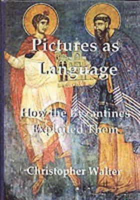 Christopher Walter - Pictures as Language, Inbunden