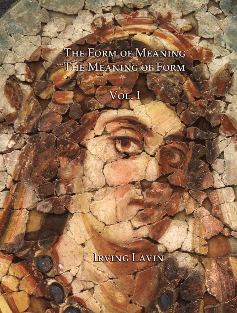 Form of Meaning / The Meaning of Form