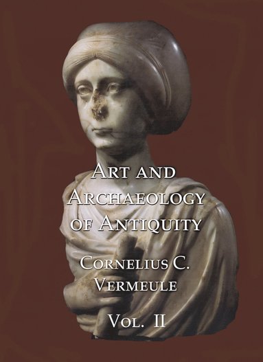 bokomslag Art and Archaeology of Antiquity Volume II