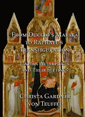 From Duccio's Maest to Raphael's Transfiguration 1