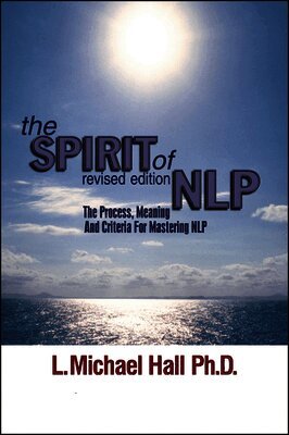 L Michael Hall - Spirit of NLP, Häftad