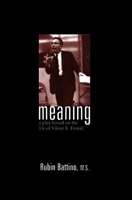 Rubin Battino - Meaning, Häftad