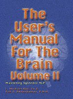 L Michael Hall, Bob G Bodenhamer - User's Manual for the Brain Volume II, Inbunden