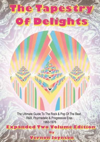bokomslag Tapestry of Delights: Expanded Two-Volume Edition