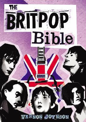 The Britpop Bible 1