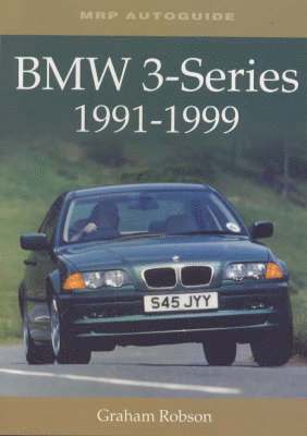 Graham Robson - BMW 3-Series, 1992-1999, Häftad