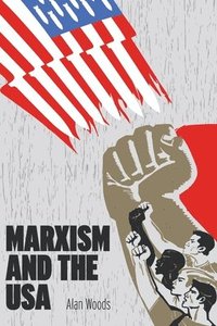 bokomslag Marxism and the USA