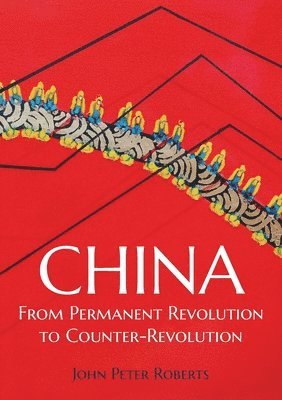 John Peter Roberts - China, Häftad