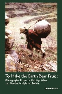 bokomslag To Make the Earth Bear Fruit