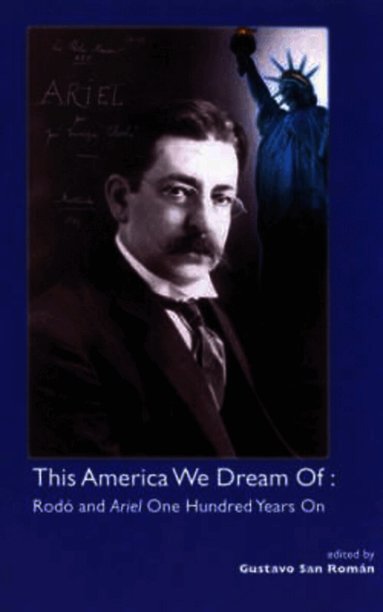 Gustavo San Roman - This America We Dream of, Häftad