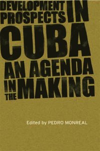 bokomslag Development Prospects in Cuba