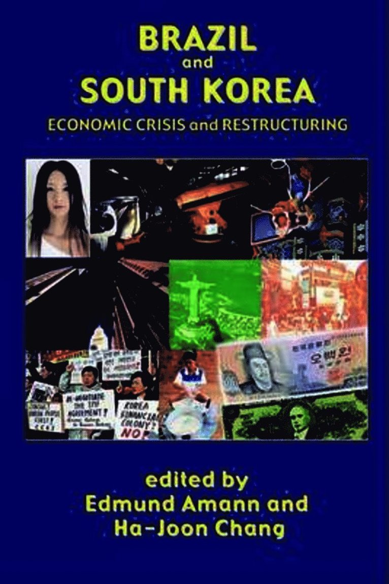 Edmund Amann, Ha-Joon Chang - Brazil and South Korea, Häftad