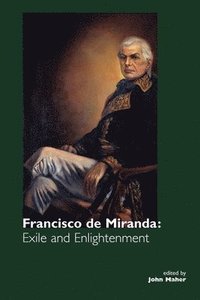 bokomslag Francisco De Miranda