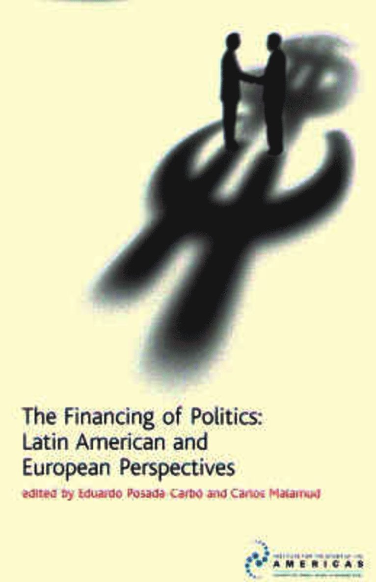 The Financing of Politics 1