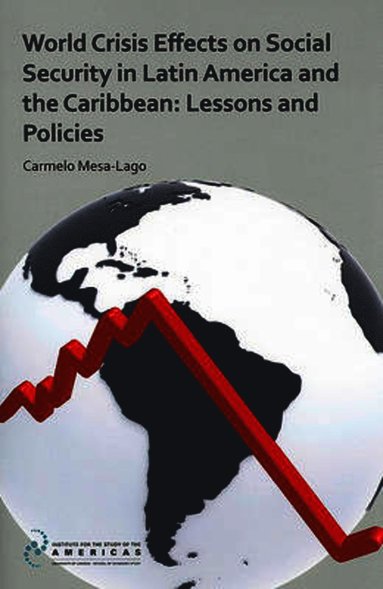 bokomslag World Crisis Effects on Social Security in Latin America and the Caribbean