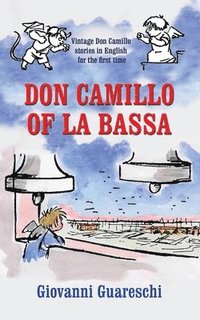bokomslag Don Camillo of la Bassa