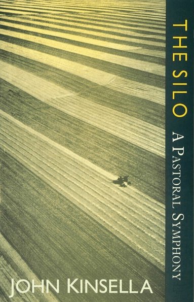 John Kinsella - Silo, Häftad