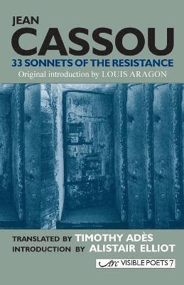 Jean Cassou - 33 Sonnets of the Resistance & Other Poems, Häftad