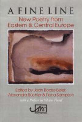 A Fine Line: New Poetry From Eastern and Central Europe 1
