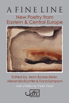 A Fine Line: New Poetry From Eastern and Central Europe 1