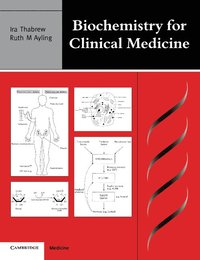 bokomslag Biochemistry for Clinical Medicine