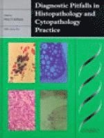 bokomslag Diagnostic Pitfalls in Histopathology and Cytopathology Practice