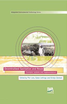 Decentralised Sanitation and Reuse 1