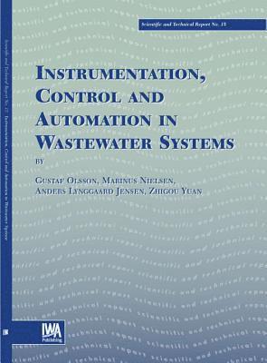 bokomslag Instrumentation, Control and Automation in Wastewater Systems